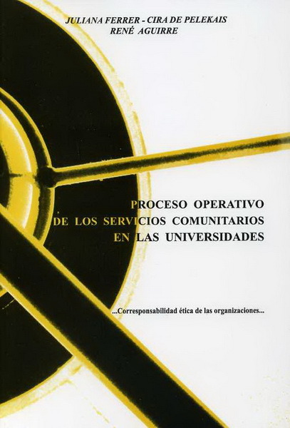 Proceso Operativo de los Servicios Comunitarios en las Universidades
