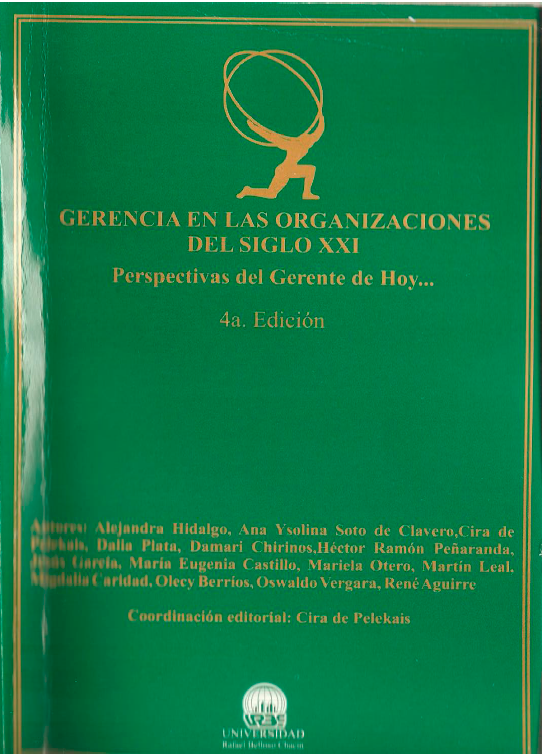 Gerencia en las Organizaciones del Siglo XXI – 4ta Edición